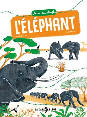 cover image of Suis du doigt l'éléphant